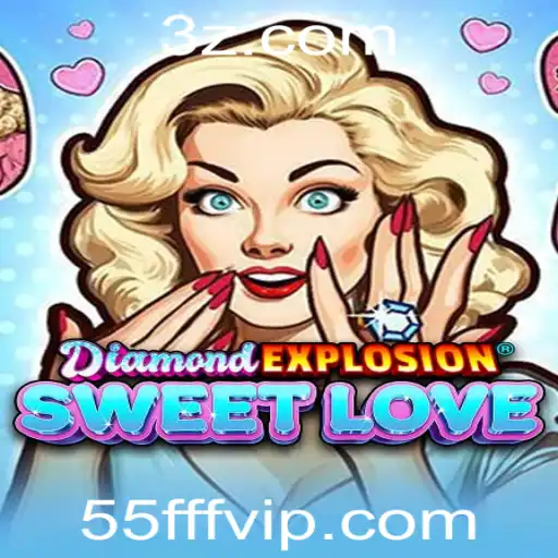 Explorando o Fascinante Universo de DiamondExplosionSweetLove