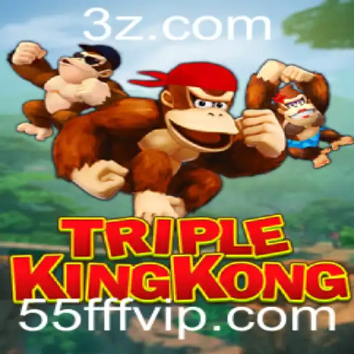 Descubra o Fascinante Mundo de TripleKingKong: O Jogo que Está Dominando as Tendências com a Palavra-Chave 55fff